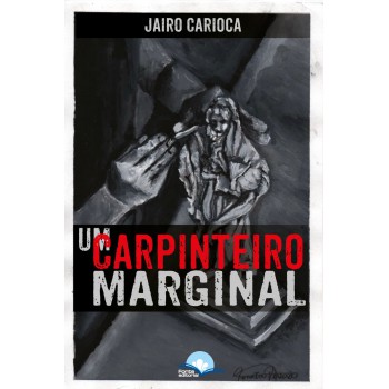 Um Carpinteiro Marginal