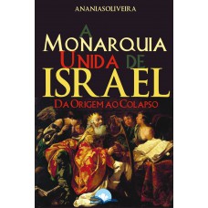 Monarquia Unida De Israel