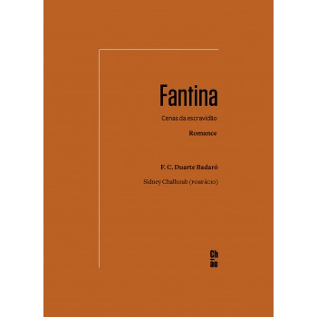 Fantina: Cenas da escravidão