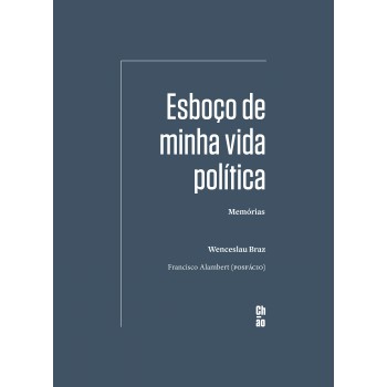 Esboço De Minha Vida Política