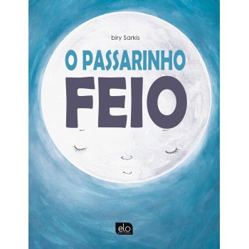 O Passarinho Eio
