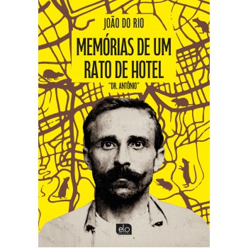 Mem-rias De Um Rato De Hotel