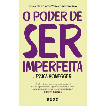 O Poder De Ser Imperfeita