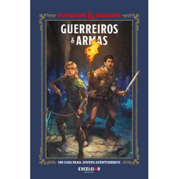 Dungeons & Dragons - Guerreiros E Armas