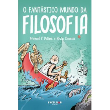 O Fantástico Mundo Da Filosofia