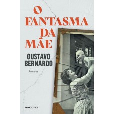 O Fantasma Da Mãe