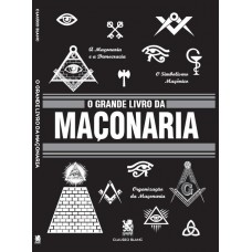 O Grande Livro Da Maçonaria