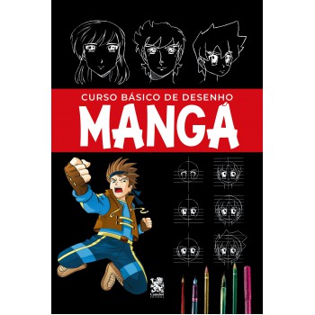 Curso Básico De Desenho - Mangá