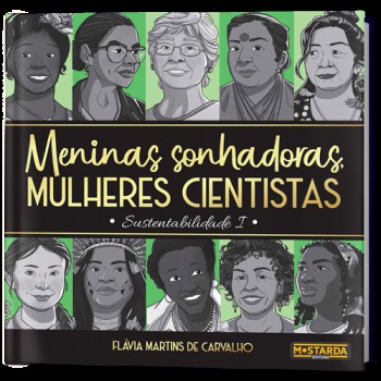 Meninas Sonhadoras, Mulheres Cientistas: Sustentabilidade I