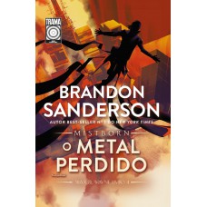 Mistborn: O Metal Perdido