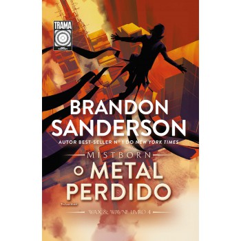 Mistborn: O Metal Perdido