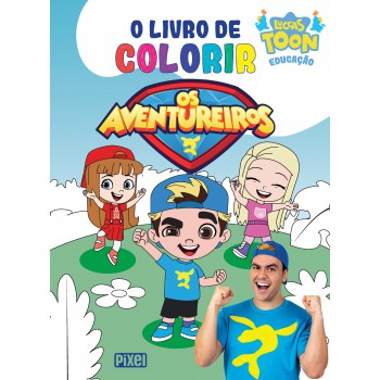 Livro De Colorir Os Aventureiros