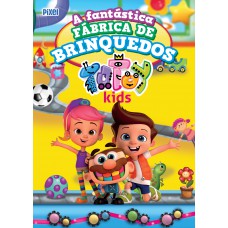 A Fantástica Fábrica De Brinquedos Totoy Kids