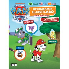 Meu Primeiro Dicionário De Adesivos: Animais/ Patrulha Canina