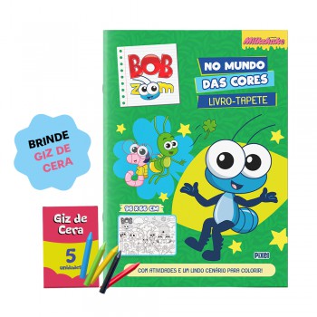 Livro-tapete Bob Zoom No Mundo Das Cores: Com Atividades E Um Lindo Cenário Para Colorir!