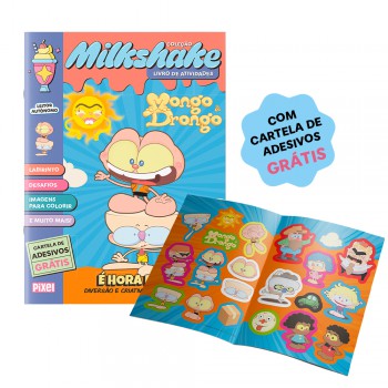 Milkshake Mongo E Drongo: é Hora De Agir!