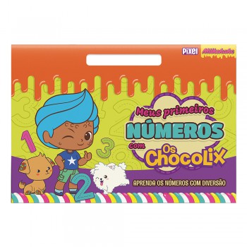 Meus Primeiros Números Com Chocolix: Aprenda Os Números Com Diversão!