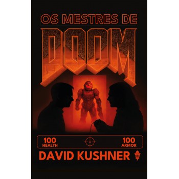 Os Mestres De Doom: Como Dois Caras Criaram Um Império E Transformaram A Cultura Pop