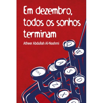 Em Dezembro, Todos Os Sonhos Terminam