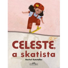 Celeste, A Skatista