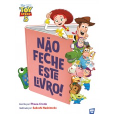Toy Story - Não Feche Este Livro!