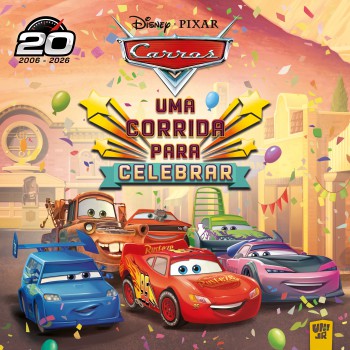 Carros: Uma Corrida Para Celebrar