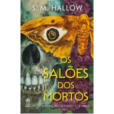 Os Salões Dos Mortos