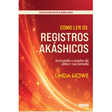 Como Ler Os Registros Akáshicos