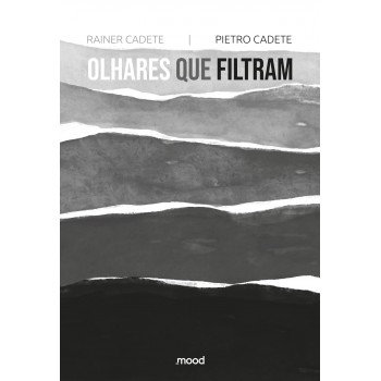 Olhares Que Filtram