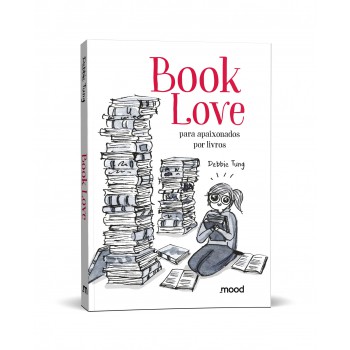 Book Love: Para Apaixonados Por Livros