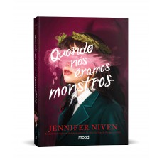 Quando Nós éramos Monstros