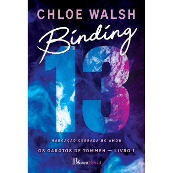 Binding 13: Marcação Cerrada No Amor