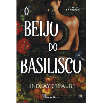 O Beijo Do Basilisco