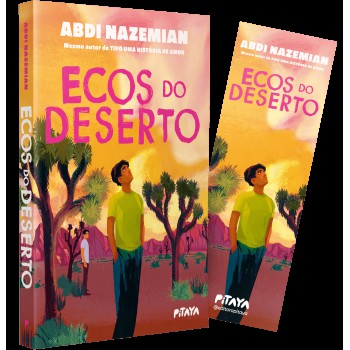 Ecos Do Deserto - Uma História Sobre Amizade E Superação Do Mesmo Autor De 