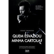 Quem Esvaziou Minha Cartola? Quem Esvaziou Minha Cartola?