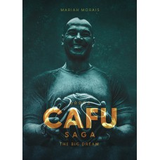 Cafu Saga - The Big Dream