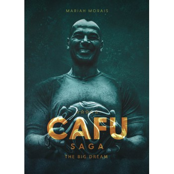 Cafu Saga - The Big Dream