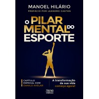 O Pilar Mental Do Esporte