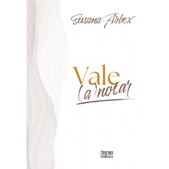Vale (a)notar - Um Livro De Reflexões Para Marca Pessoal E Autoconhecimento