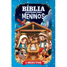 Bíblia Ilustrada Para Meninos