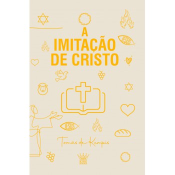 A Imitação De Cristo - Tomás De Kempis | Edição De Luxo | Fé E Vida Espiritual