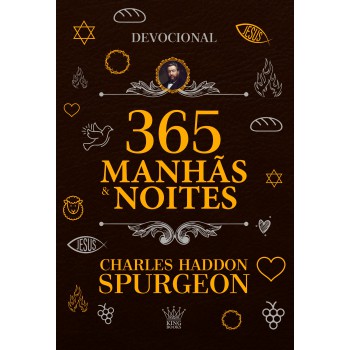 365 Manhãs E Noites - Charles Spurgeon - Edição De Luxo | Devocional Diário De Fé E Esperança