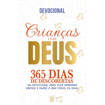 Crianças Com Deus - 365 Dias De Descobertas | Devocional