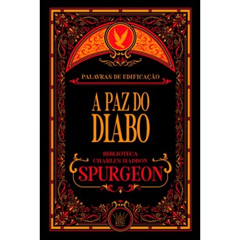 A Paz Do Diabo | Charles Spurgeon