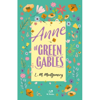 Anne O Green Gables