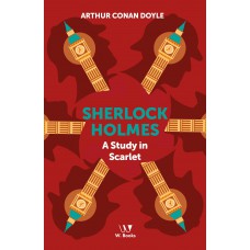 Sherlock Holmes: A Study In Scarlet