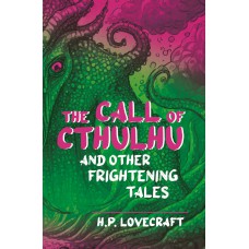 The Call O Cthulhu And Other Rightening Tales