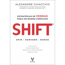 Shit: Estratégias De Vendas Para Um Mundo Complexo Shit: Estratégias De Vendas Para Um Mundo Complexo