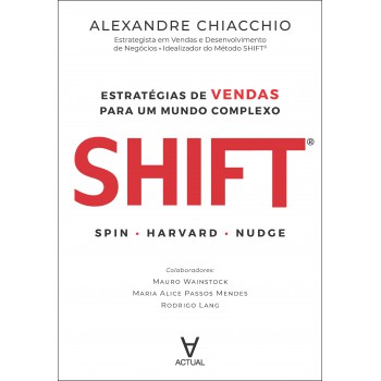 Shit: Estratégias De Vendas Para Um Mundo Complexo