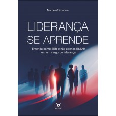 Liderança Se Aprende